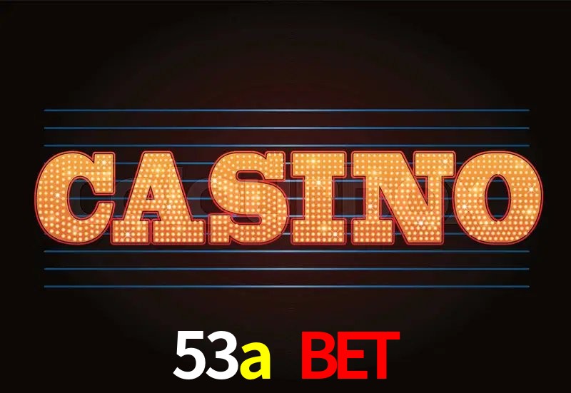 Estatísticas do Jogo 53a bet