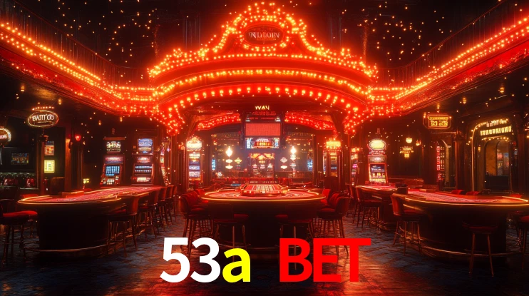 53a bet