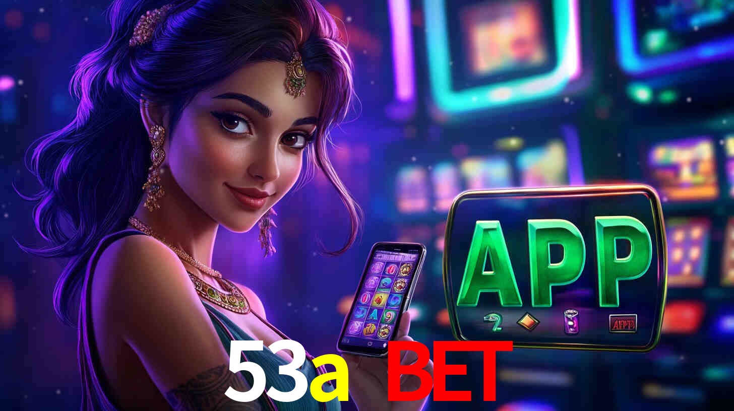 53a bet apk