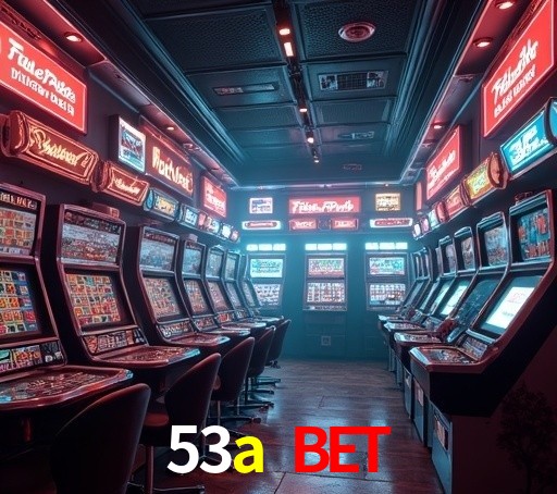 53a bet Plataforma Confiável