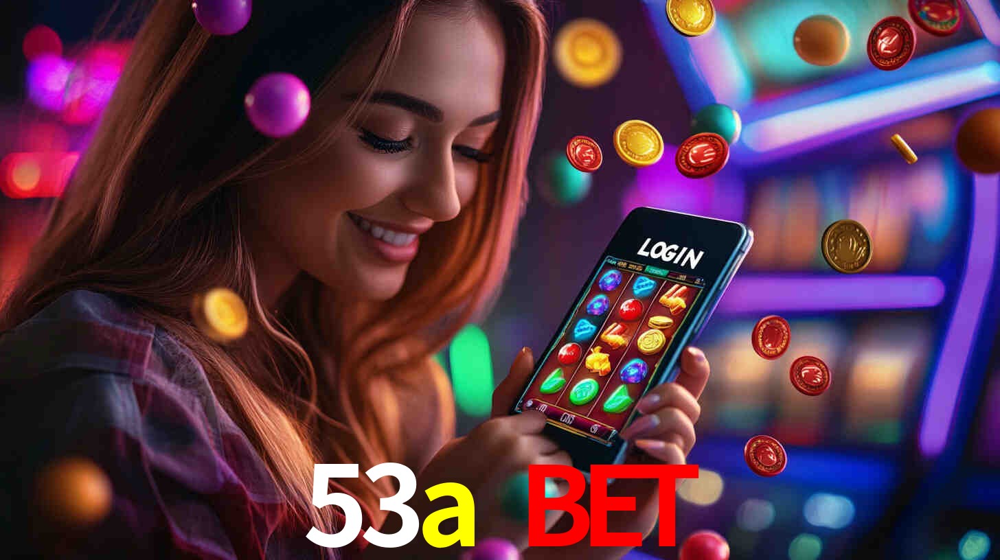 Sinta a adrenalina dos jogos de cassino com 53a bet