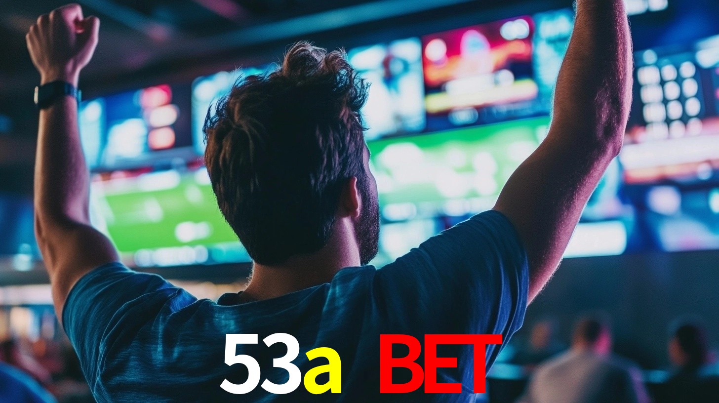 53a bet: Seu Especialista em Apostas Esportivas Brasileiras