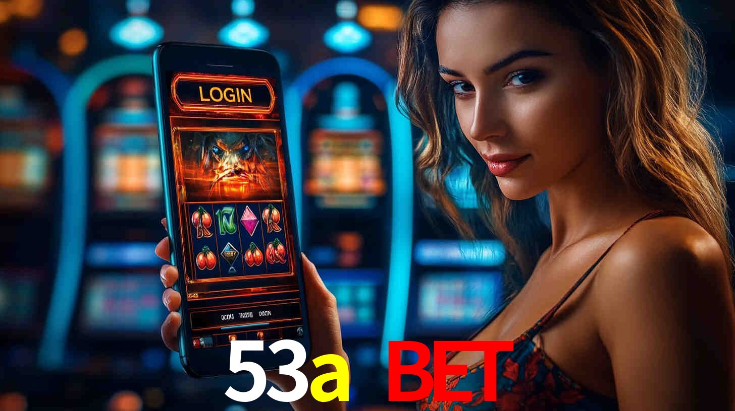 Bônus Generosos e Exclusivos no 53a bet para Você!