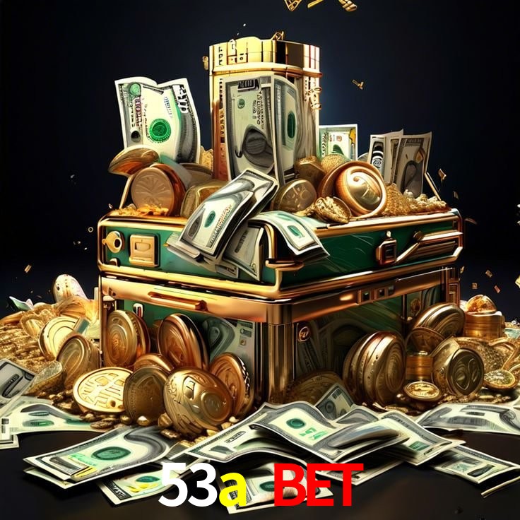 Experiência VIP 53a bet