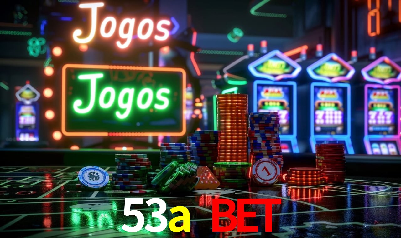53a bet,53a.com
